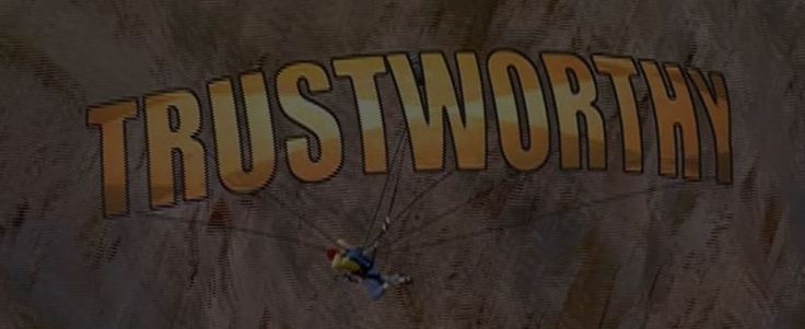 trustworthy